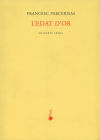 Imagen del vendedor de L'edat d Or a la venta por AG Library