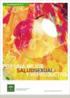 Bild des Verkufers fr POR UNA MEJOR SALUD SEXUAL Y REPRODUCTIVA zum Verkauf von AG Library