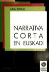 Seller image for NARRATIVA CORTA EN EUSKADI.Estudio y ant for sale by AG Library