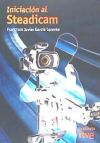 Seller image for Iniciacin al Steadicam for sale by AG Library