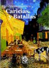Bild des Verkufers fr Caricia y batallas zum Verkauf von AG Library