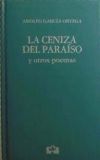 Seller image for La ceniza del paraso y otros poemas for sale by AG Library