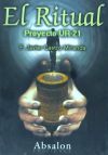 Seller image for El ritual : proyecto UR-21 for sale by AG Library