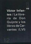 Imagen del vendedor de La librera Don Quijote y los libros de Cervantes (I, VI) a la venta por AG Library