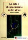 La cata y el conocimiento de los vinos