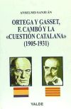 Imagen del vendedor de Ortega y Gasset, F. Camb y la "cuestin catalana" (1905-1931) a la venta por AG Library