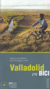 Imagen del vendedor de Valladolid en bici a la venta por AG Library