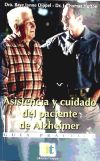 Asistencia y cuidado del paciente de Alzheimer: guía práctica