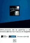 EXTERNALIZACIÓN DE LA GESTIÓN Y LA FINANCIACIÓN DEL SECTOR PÚBLICO EN ESPAÑA