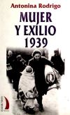 Imagen del vendedor de MUJER Y EXILIO 1939 VT-35 a la venta por AG Library