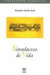 Bild des Verkufers fr SIMULACROS DE VIDA LAIA ESENCIAS zum Verkauf von AG Library