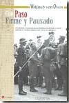 Seller image for CON PASO FIRME Y PAUSADO for sale by AG Library