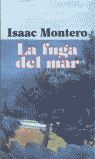 Seller image for LA FUGA DEL MAR for sale by AG Library