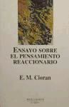 Seller image for ENSAYO SOBRE PENSAMIENTO REACCIONARIO NE for sale by AG Library