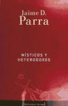 Imagen del vendedor de MISTICOS Y HETERODOXOS BI a la venta por AG Library