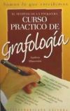 Imagen del vendedor de CURSO PRACTICO DE GRAFOLOGIA:SOMOS LO QUE ESCRIBIMOS a la venta por AG Library