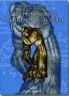 Seller image for Dos historiadores Franciscanos y los Indios for sale by AG Library