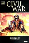 Seller image for CIVIL WAR: LOBEZNO (MARVEL DELUXE) for sale by AG Library