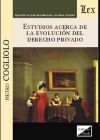 Seller image for ESTUDIOS ACERCA DE LA EVOLUCION DEL DERECHO PRIVADO for sale by AG Library