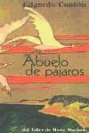 Seller image for ABUELO DE PAJAROS for sale by AG Library