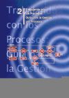 Trabajando con los procesos : guía para la gestión de procesos