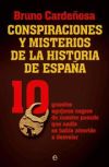 Seller image for Conspiraciones y misterios de la historia de Espaa for sale by AG Library