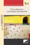 Seller image for UNA SENSATA CANTIDAD DE DELITO for sale by AG Library