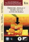 Seller image for DERECHO, REGLAS Y TEORIA DE LOS ACTOS DE HABLA for sale by AG Library