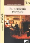 Seller image for EL DERECHO PRIVADO for sale by AG Library