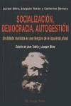 Imagen del vendedor de SOCIALIZACION DEMOCRACIA AUTOGESTION a la venta por AG Library