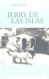 Seller image for Jerry de las islas for sale by AG Library