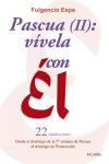 Seller image for Pascua (II): vvela con l for sale by AG Library