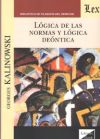 Seller image for LOGICA DE LAS NORMAS Y LOGICA DEONTICA for sale by AG Library