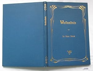 Seller image for Wallenstein und die Zeit des dreiigjhrigen Krieges (Monographien zur Weltgeschichte III, Liebhaber-Ausgaben) for sale by Versandhandel fr Sammler
