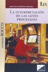 Seller image for LA INTERPRETACIN DE LAS LEYES PROCESALES for sale by AG Library