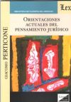 Seller image for Orientaciones actuales del pensamiento jurdico for sale by AG Library