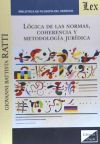 Seller image for LOGICA DE LAS NORMAS, COHERENCIA Y METODOLOGIA JURIDICA for sale by AG Library