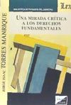 UNA MIRADA CRITICA A LOS DERECHOS FUNDAMENTALES