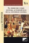 Seller image for El Derecho como sistema autopoitico de la sociedad global for sale by AG Library