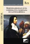 Seller image for Responsabilidad civil corporativa ilimitada en Latinoamrica for sale by AG Library