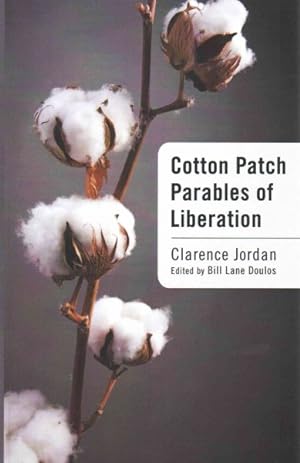 Seller image for Cotton Patch Parables of Liberation for sale by GreatBookPrices