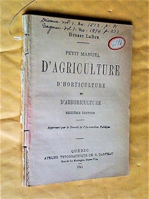 Imagen del vendedor de Petit manuel d'agriculture, d'horticulture et d'arboriculture, seizime dition a la venta por Claudine Bouvier