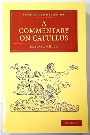 Seller image for A Commentary on Catullus. for sale by Rometti Vincent