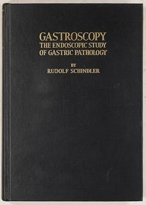 Gastroscopy. The endoscopic Study of Gastric pathology.