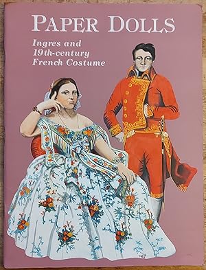 Immagine del venditore per Paper Dolls - Ingres and 19th-Century French Costume venduto da Shore Books