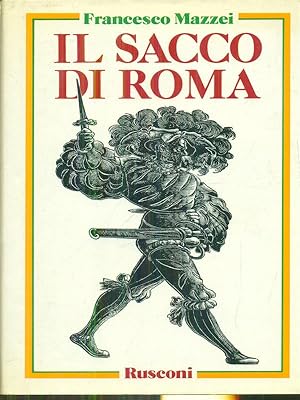 Seller image for Il sacco di Roma for sale by Librodifaccia