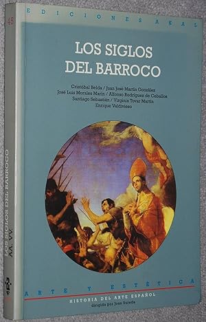 Imagen del vendedor de Los siglos del barroco (Arte y este?tica ; 45) a la venta por Springhead Books