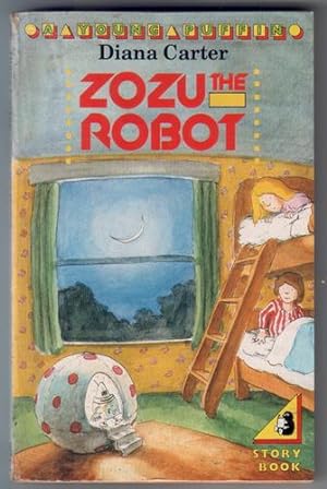 Seller image for Zozu the Robot for sale by The Children's Bookshop