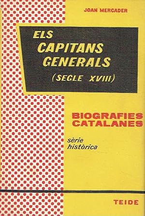 Els capitans generals (segle XVIII).