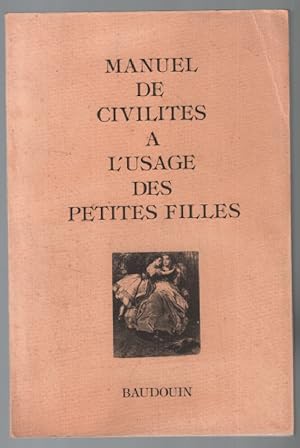 Imagen del vendedor de Manuel de civilits  l'usage des petites filles a la venta por librairie philippe arnaiz